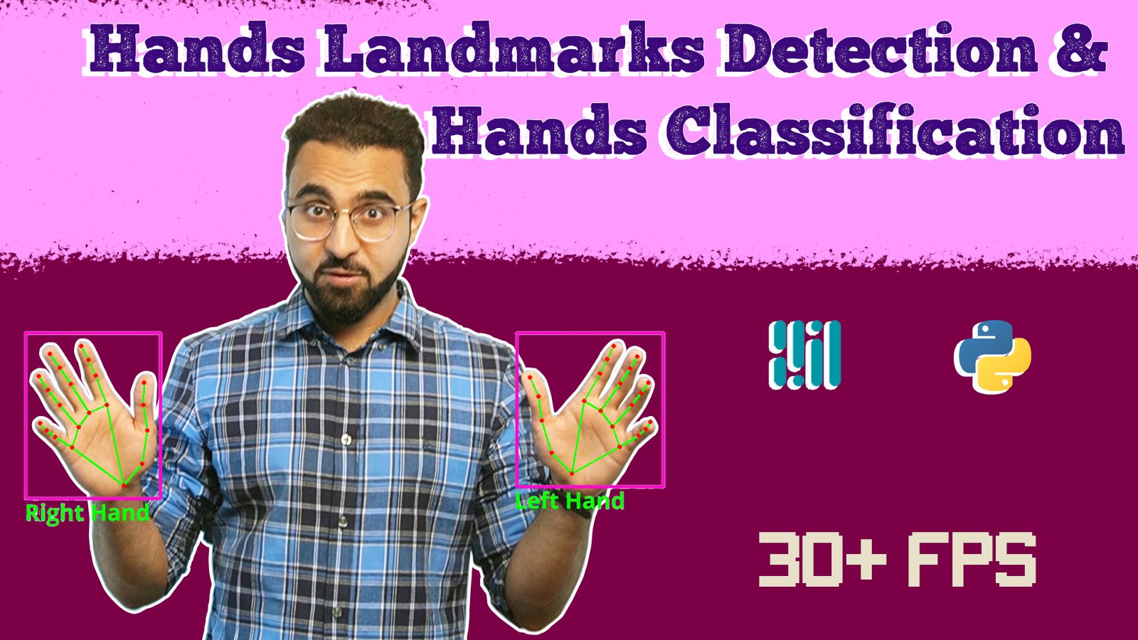 Real-Time 3D Hands Landmarks Detection & Hands Classification with ...